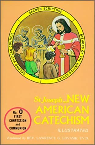 St. Joseph New American Catechism, No. 0